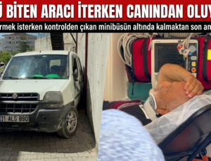 Aküsü biten aracı iterken canından oluyordu
