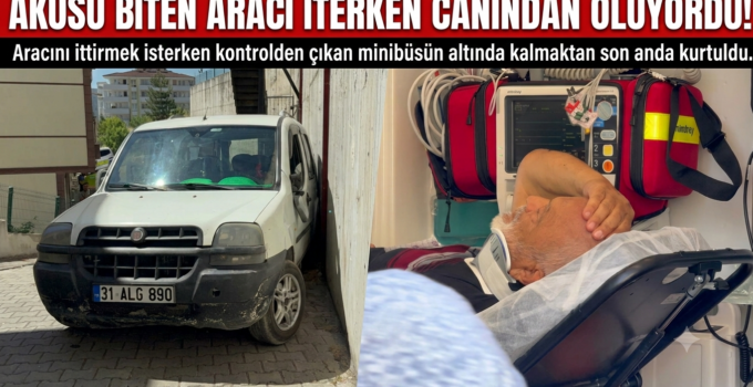 Aküsü biten aracı iterken canından oluyordu